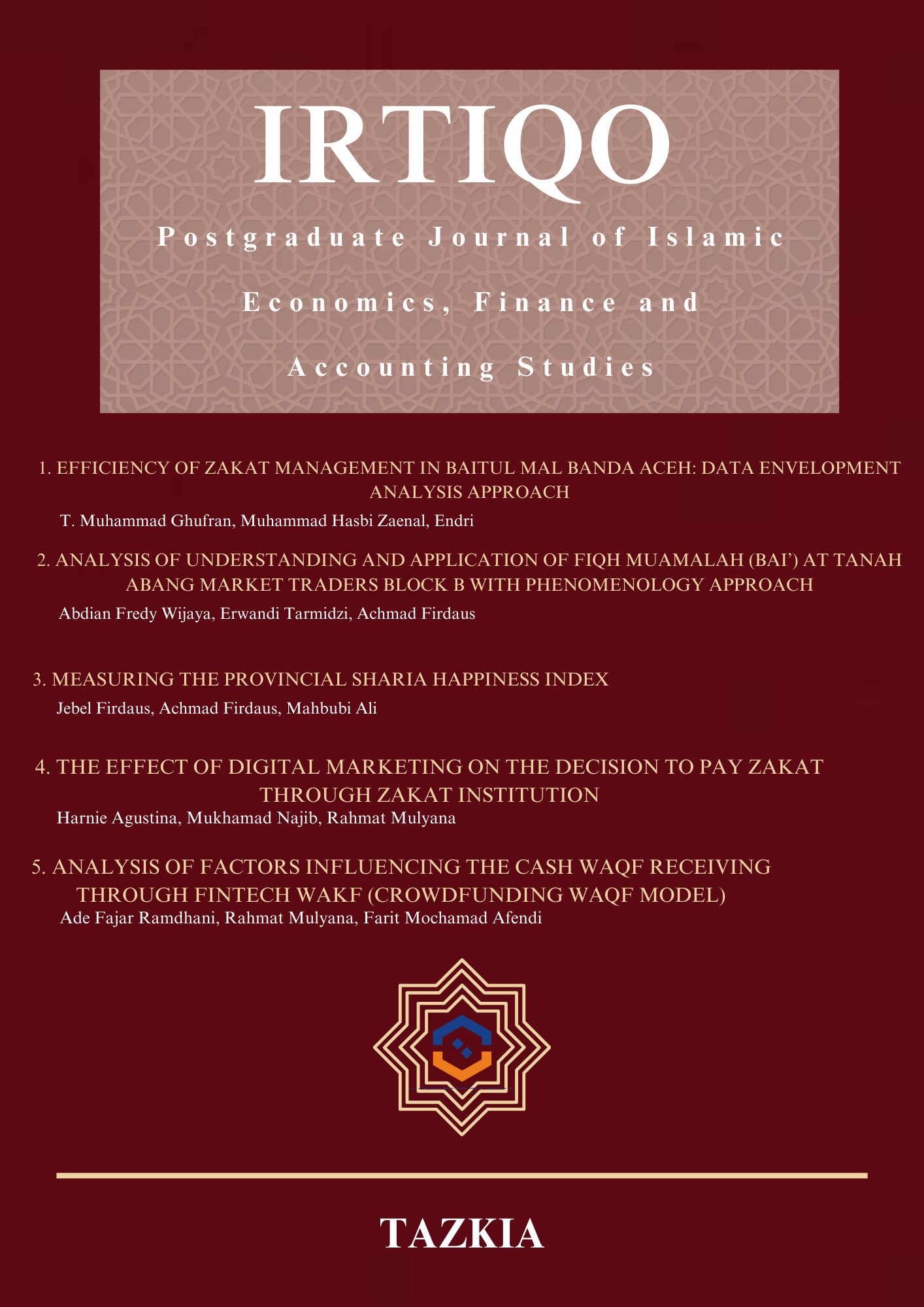 Vol. 1 No. 1 (2022): Irtiqo: Postgraduate Journal Of Islamic Economics ...