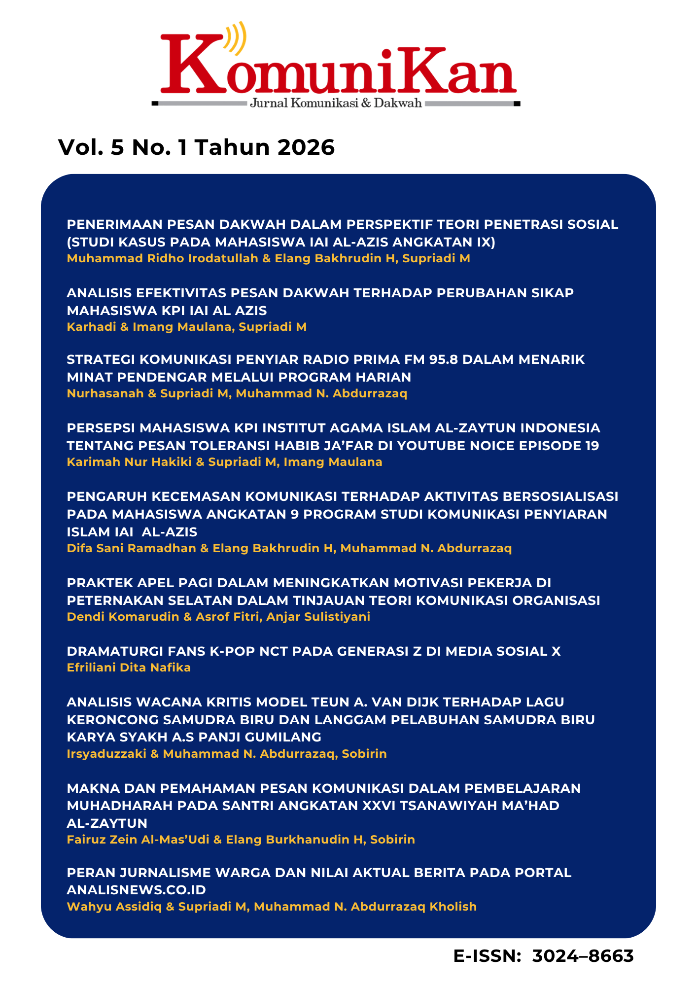 					View Vol. 5 No. 1 (2026): Komunikan: Jurnal Komunikasi dan Dakwah
				